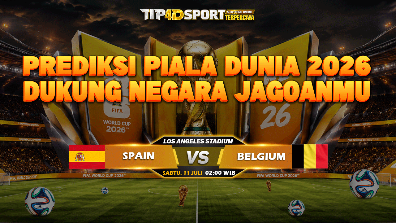 PREDIKSI PIALA DUNIA FIFA WORD CUP SPAIN VS BELGIUM